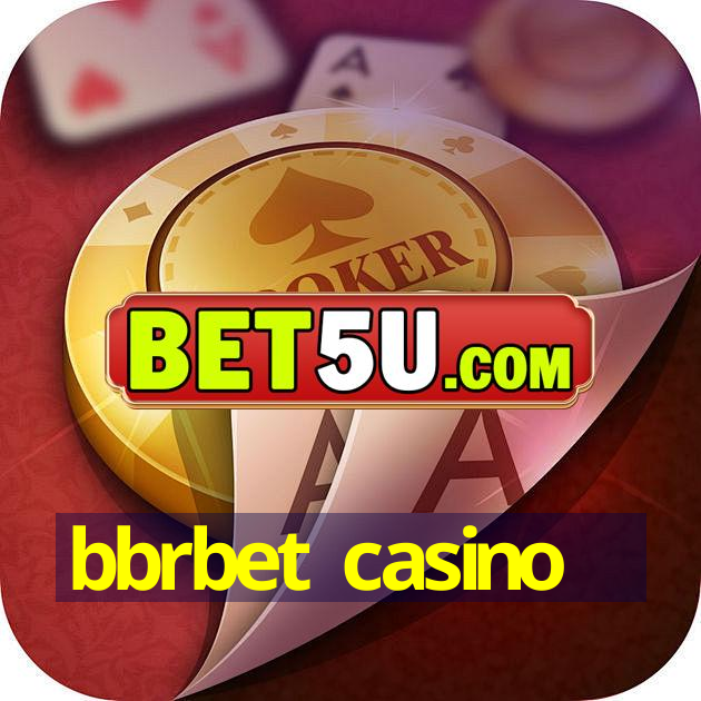 bbrbet casino